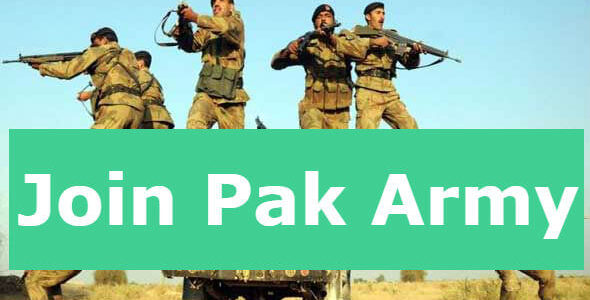 Join Pak Army Online Registration 2023 Apply by www.joinpakarmy.gov.pk for Latest Jobs in Pak Army