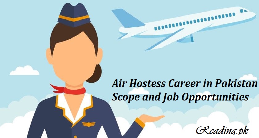 Air Hostess Career in Pakistan Scope and Job Opportunities