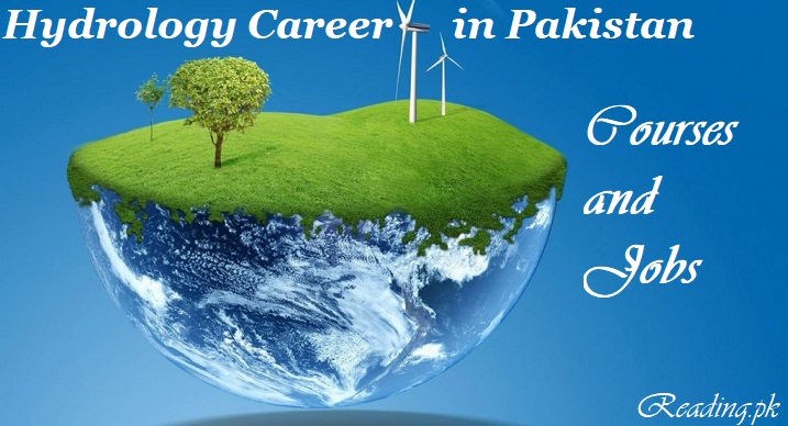 Hydrology Career in Pakistan Courses and Job Opportunities