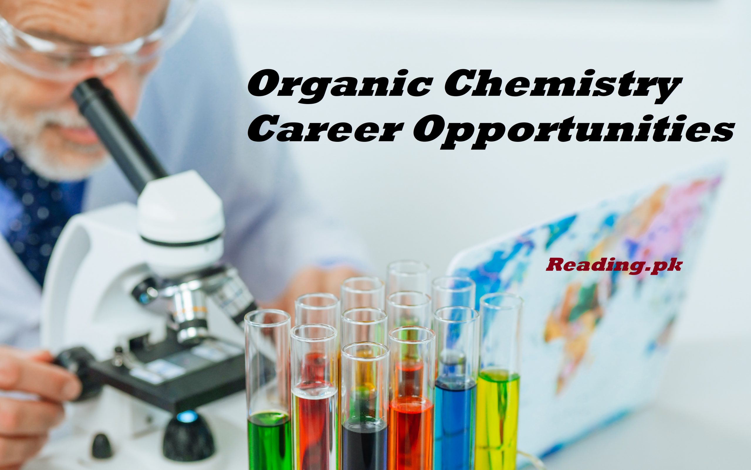 Organic Chemistry Career Opportunities in Pakistan