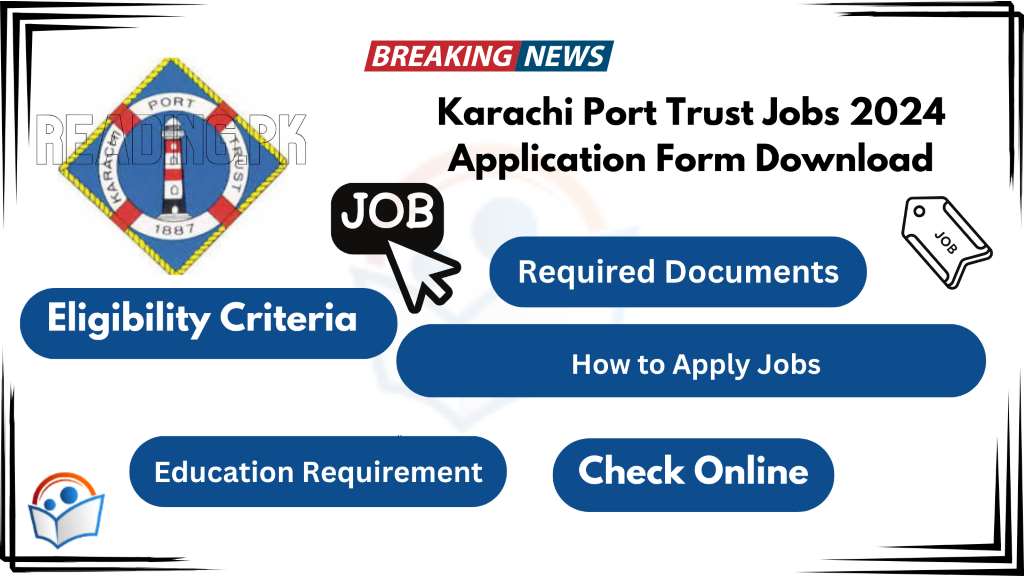 Karachi Port Trust Jobs 