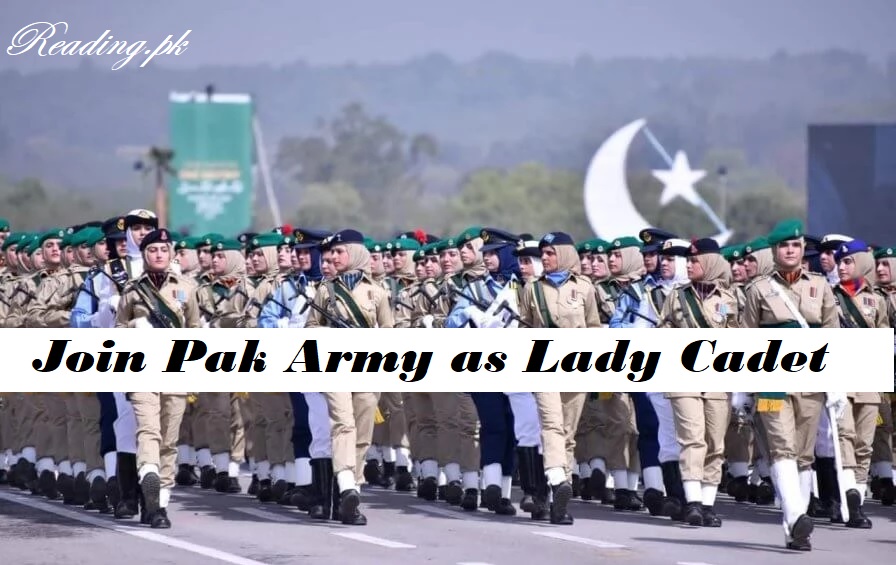 Join Pak Army as Lady Cadet 2023 Latest Advertisement LCC