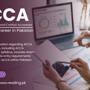 ACCA Scope in Pakistan | Courses and Career Opportunities