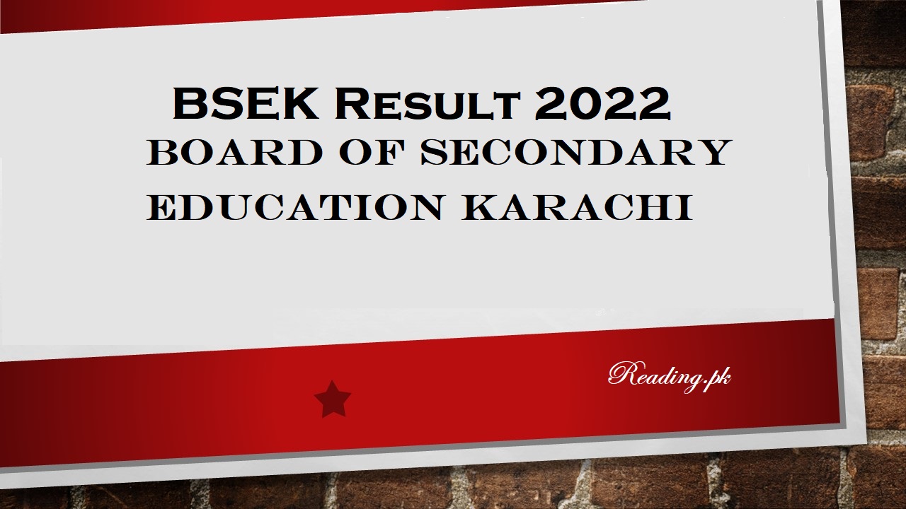 BSEK Result 2023 SSC (Matric) Results Karachi Board