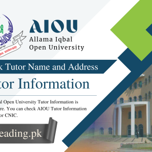 AIOU Tutor Information 2023 | Check Tutor Name and Address