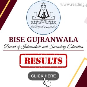 BISE Gujranwala Board Result 2023 Online |www.bisegrw.edu.pk
