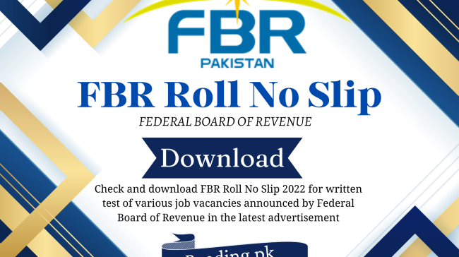 FBR Roll No Slip 2023 Download | Federal Board of Revenue
