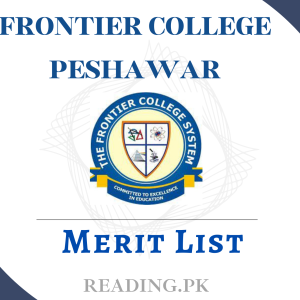 Frontier College Peshawar Merit List 2024 Check Online