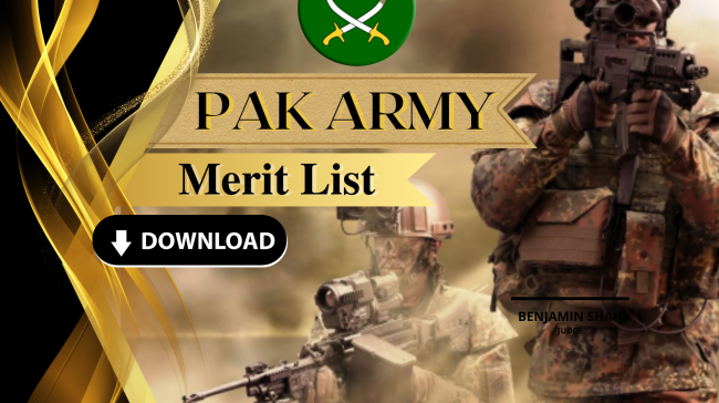 Pak Army Merit List 2024 Download | www.joinpakarmy.gov.pk