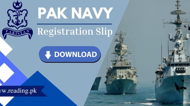 Pak Navy Registration Slip 2024 Download |joinpaknavy.gov.pk