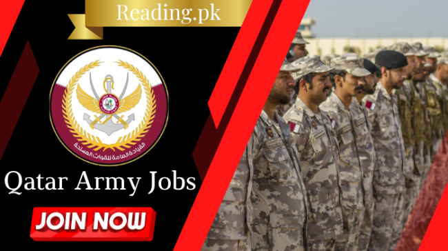 Qatar Army Jobs 2023 For Pakistani Apply Online