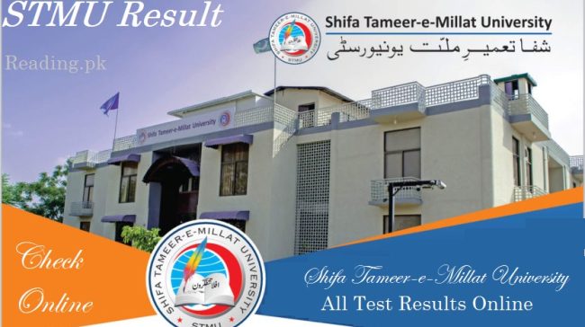 STMU Result 2024 | Shifa Tameer-e-Millat University