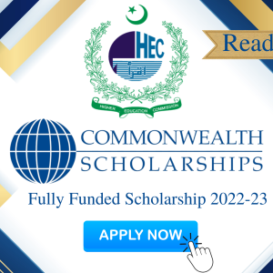 HEC Commonwealth Scholarship 2024 for Master’s and PhD in UK