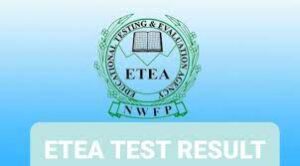 ETEA Result 2024 Check Online by Roll No | www.etea.edu.pk
