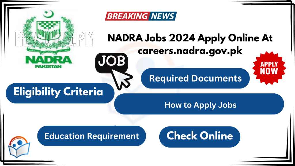 NADRA Jobs 2024