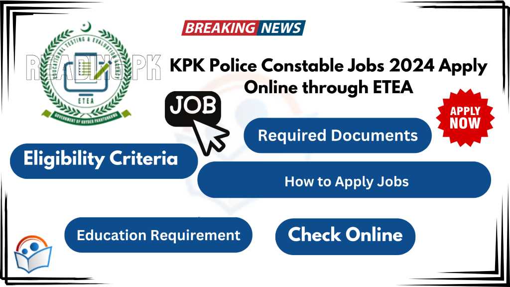 KPK Police Constable Jobs last date 