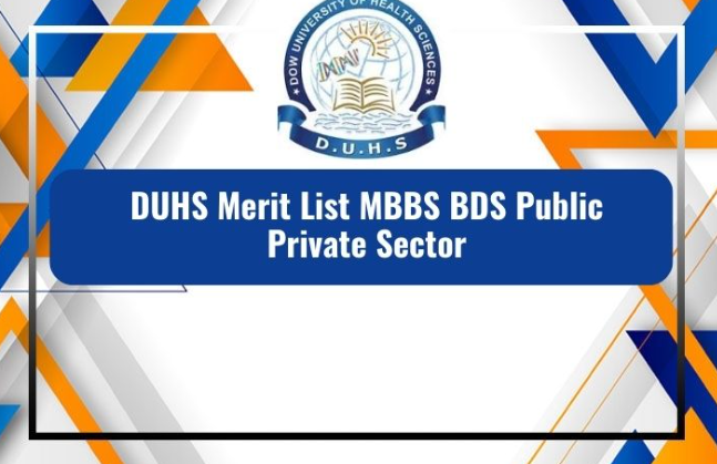 DUHS Merit List MBBS BDS 2024-24