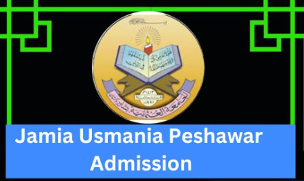 Jamia Usmania Peshawar Admission 2024-24