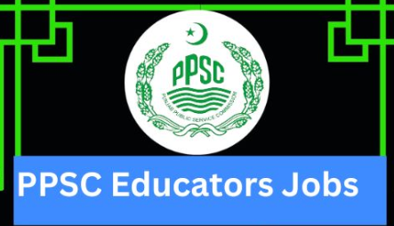 PPSC Educators jobs 2024-24 Apply Online