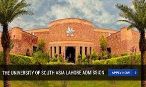 University of South Asia Lahore Admission 2024 Apply Online