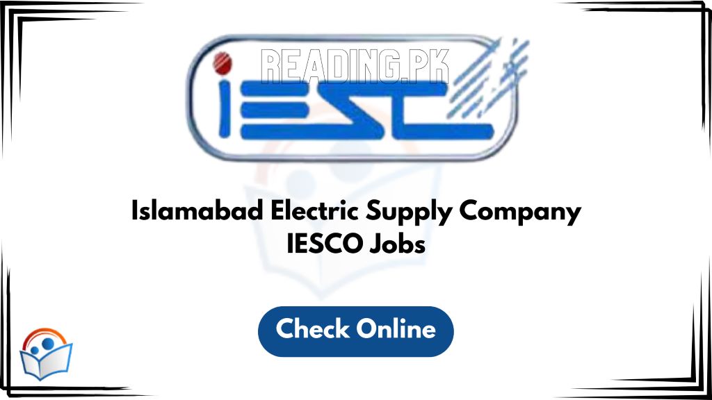 Islamabad Electric Supply Company IESCO Jobs