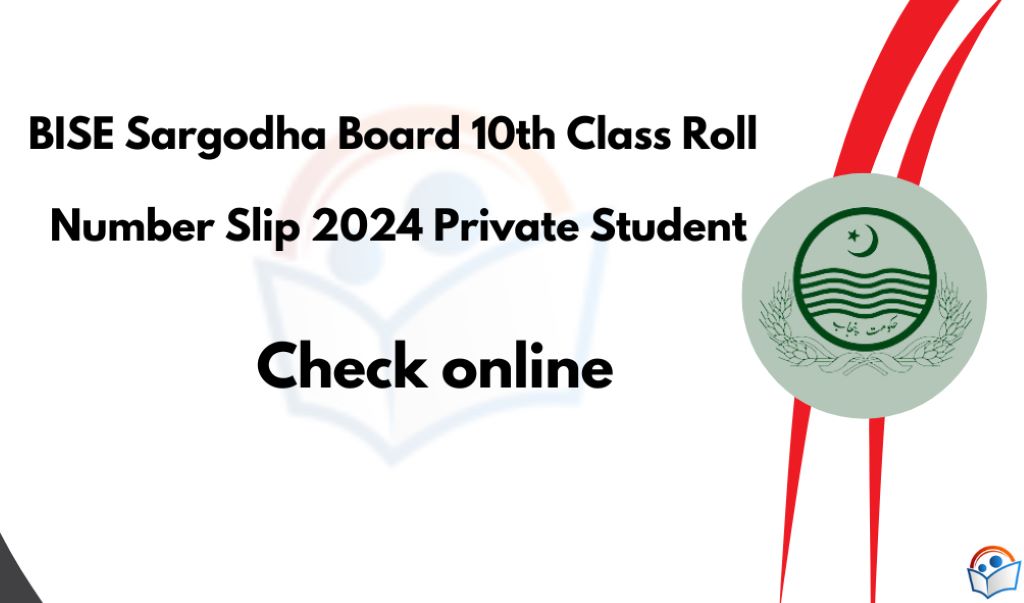 BISE Sargodha Board 10th Class Roll Number Slip Private Student