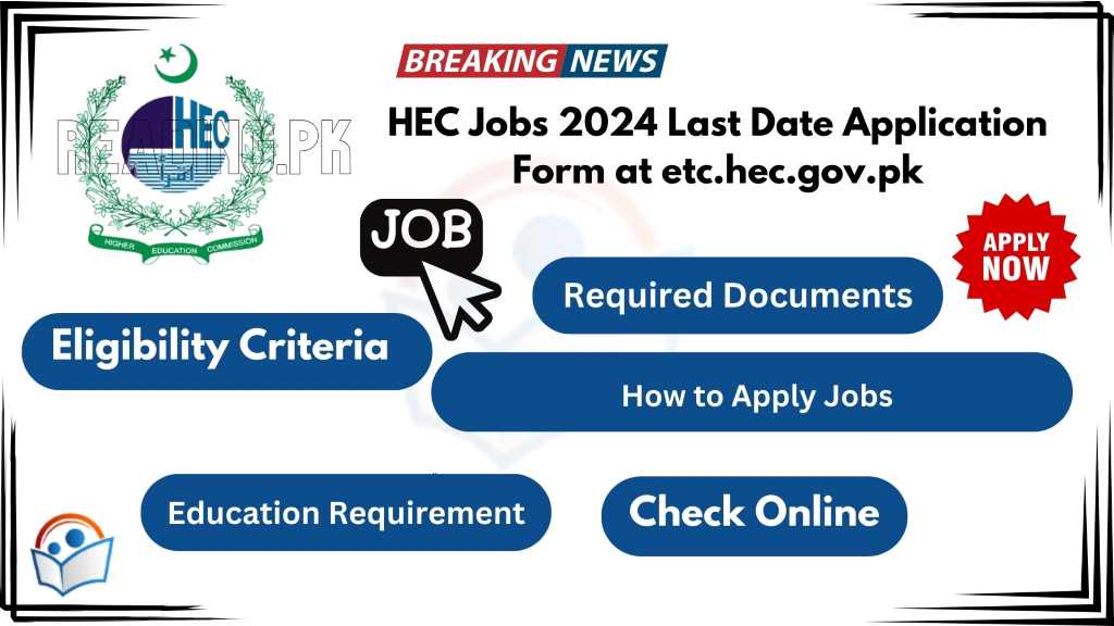 HEC Jobs 2024 Last Date Application Form at etc.hec.gov.pk