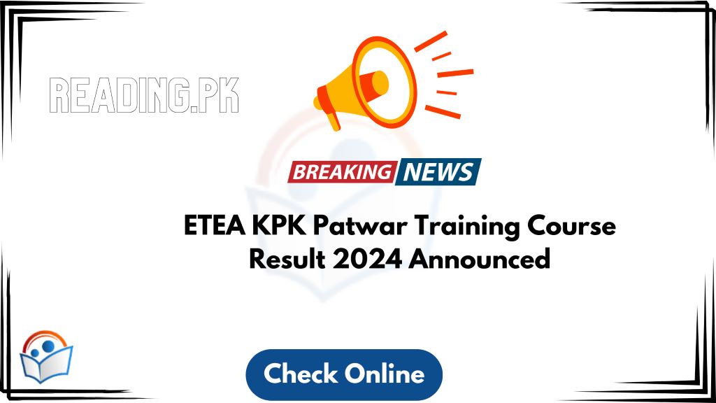 KPK Patwar Training Course Result Announced